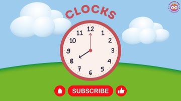 Clocks / What time is it? / Reading Analogue Clocks for Children