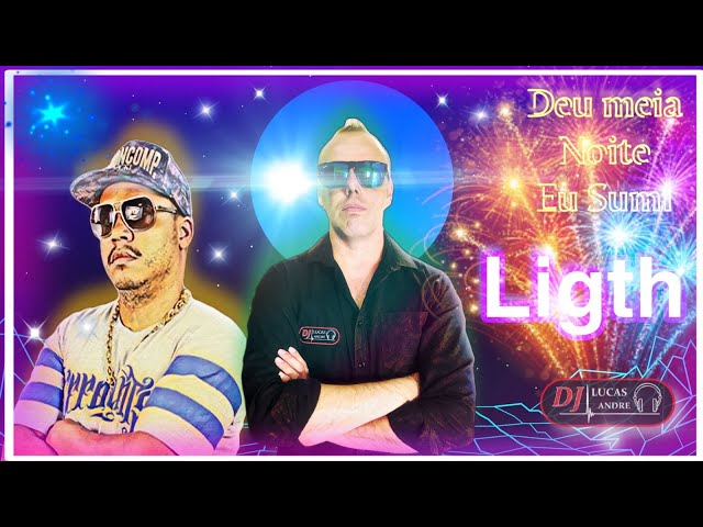 DEU MEIA NOITE EU SUMI | Geral soltando fogos VERSÃO LIGHT - Mc Delux class=