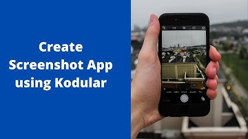How to create Screenshot App in Kodular