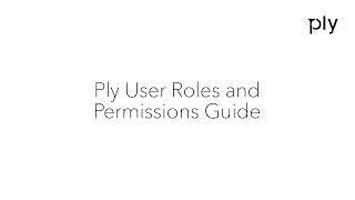 Ply User Roles and Permissions Guide in Ply