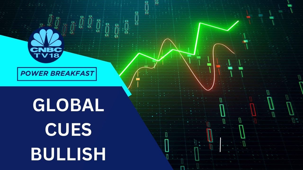 U.S. Stocks Gain, Asian Stocks Rise; Positive Start On DStreet Likely Today Power Breakfast