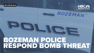 Bozeman police, local agencies respond to bomb threat