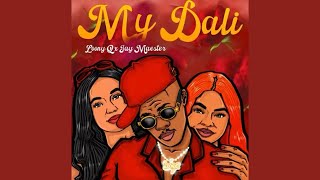 Loony Q & Jay Maester - My Dali (OfficialAudio) 