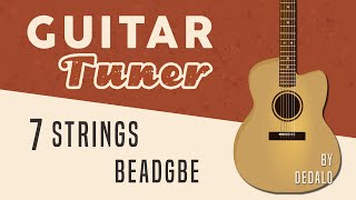Fast GUITAR Tuner | 7 Strings GUITAR - BEADGBE by Dedalo