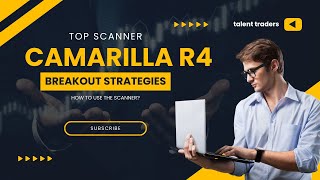 How to use Camarilla R4 Breakout Scanner for Intraday? by Talent Traders No views 11 minutes, 49 seconds