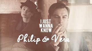 Philip & Vera | I just wanna know