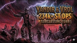 234k+ DPS Yandir &amp; Vrol HM Nuke [U49]