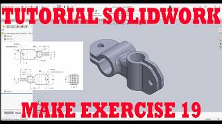 TUTORIAL solidworks exercise 19 bahasa indonesia