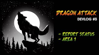 Dragon Attack Mythologies DEVLOG #3