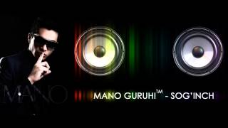 Mano guruhi - Sog'inch