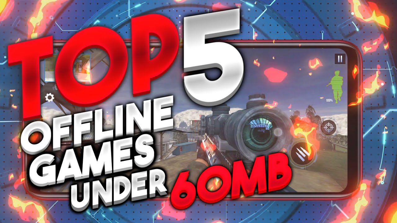 Top 5 Offline Android Games Under 60mb||50mb,40mb