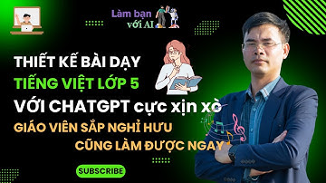 Ứng Dụng AI (ChatGPT) Soạn Giáo Án Theo Công Văn 2345: Hướng Dẫn Chi Tiết Cho Giáo Viên Tiểu Học