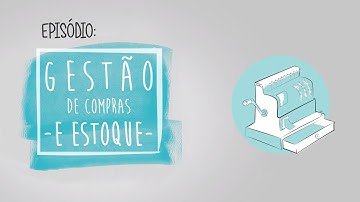 Gestão de Compras e Estoques