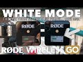 MIND BLOWING discovery within the RØDE Wireless GO: White Mode