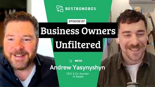 Business Owners Unfiltered Episode 7: Andrew Yasynyshyn on Outsourcing in the Age of AI