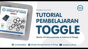 #7 Model Pembelajaran TOGGLE (Starter Kit Microcontroller & Internet of Things)