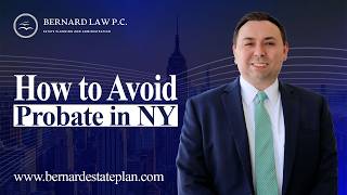 How Probate Actually Works in New York (And How to Avoid It)