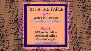 Create Interactive Worksheet from a PDF + Make it a Canvas Cloud Assignment