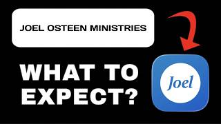 Joel Osteen Ministries App Breakdown - What to Expect