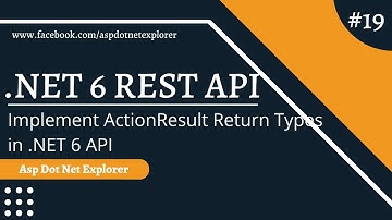 Implement ActionResult Return Type in ASP.NET Core 6 Web API