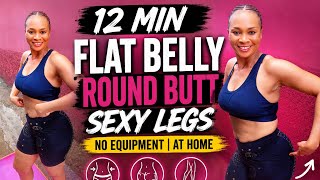 Flat Belly, Round Glutes & Toned Legs Workout At Home | 12 Min No Equipment