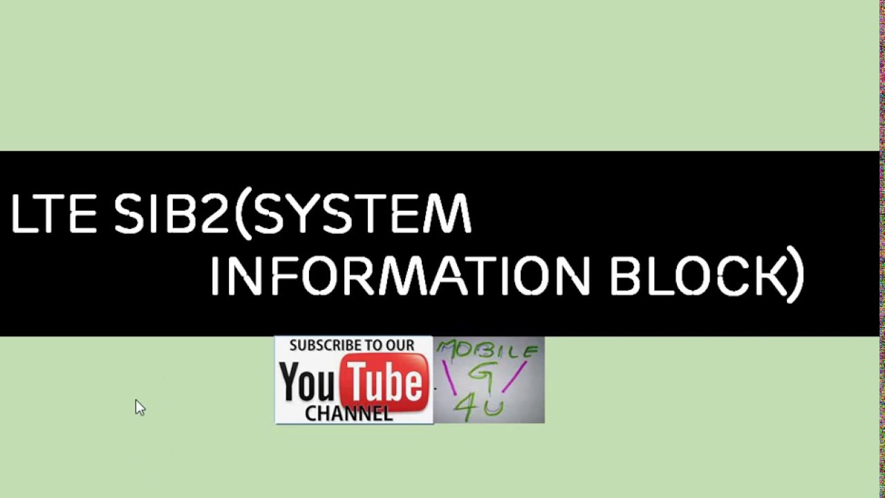 LTE SIB2 (System Information Block)
