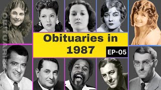 Celebrity Obituaries Famous Stars Who Died in 1987 Part 05 OBITUARIES TV #memories #deathstory