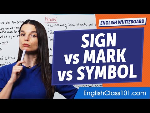 Sign Vs Mark Vs Symbol: What's the Difference in English?