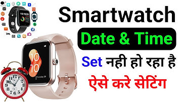 Smartwatch Date and time Set option Not Show | how to set smartwatch date and time