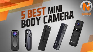 5 Best Mini Body Camera 2021