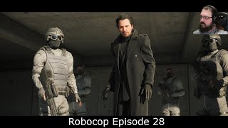 He'll Pay You Later - Robocop Rogue City Episode 28