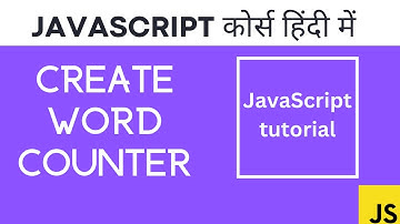 how to build Javascript Word Counter?  | Count Words using Javascript | javascript tutorials