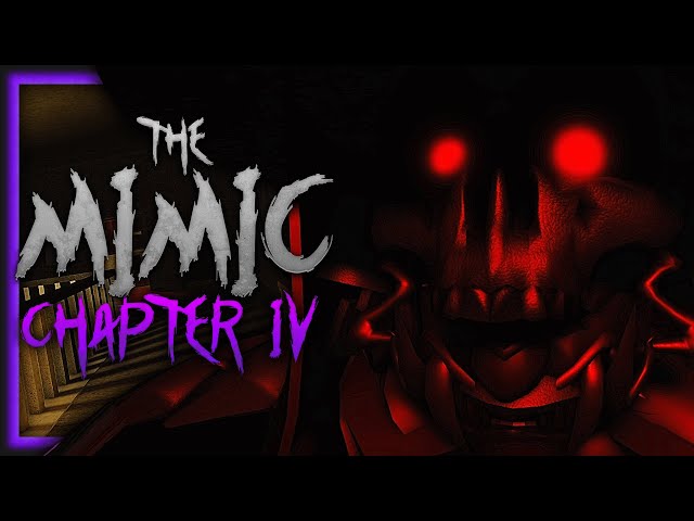 ROBLOX  The Mimic - Chapter 4 - Bad and Good Ending - Full Walkthrough 