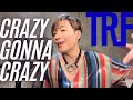 【TRF「CRAZY GONNA CRAZY」】オネェシンガーが歌ってみた!