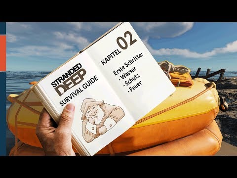 🌴 STRANDED DEEP ☠  | Tipps und Tricks #02: Erste Schritte | Deutsch Survival Guide Tutorial