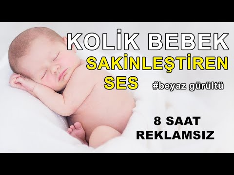 Kolik Bebek Sakinleştiren Büyülü Sesler | 8 saat REKLAMSIZ #beyazgürültü