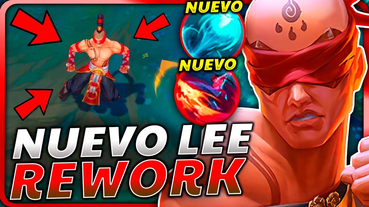 😱¡ASÍ ES el *REWORK de LEE SIN* EN PARTIDA! ¡BRUTAL SORPRESA con 1 ...