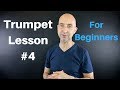 Trumpet Lesson #4 for beginners