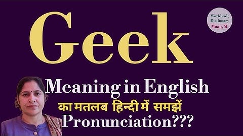 geek meaning l meaning of geek l geek ka hindi main kya matlab hota hai l vocabulary l