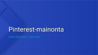 Pinterest-mainonta - LumoLink Webinaari