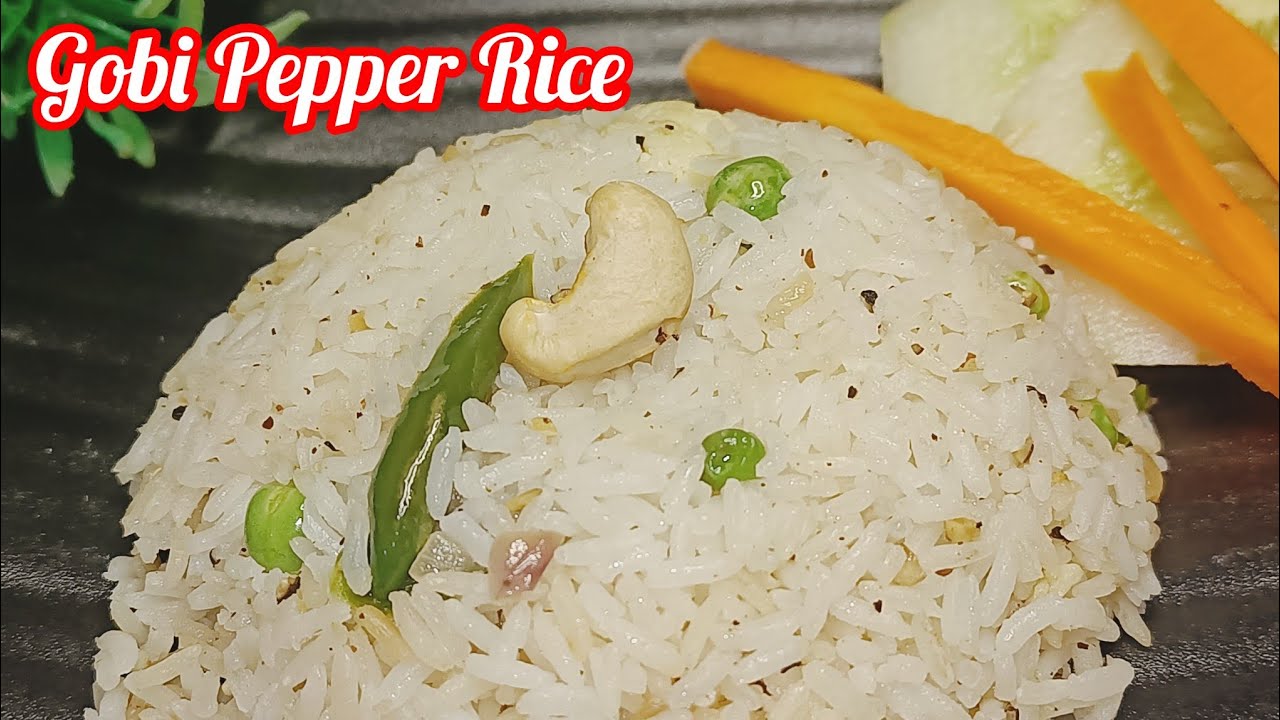 ಗೋಬಿ ಪೆಪ್ಪರ್ ರೈಸ್🌿Lunch Box Recipe🌿ಮಕ್ಕಳು ಬೆರಳು ಚಿಪ್ಕೊಂಡು ತಿಂತಾರೆ💯ಸುಲಭ-ರುಚಿಕರ Gobi Pepper Rice😋👌