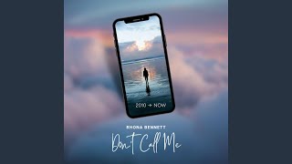 Don't Call Me