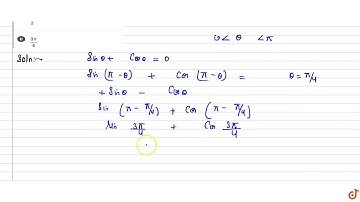 If `sin theta + cos theta = 0 and 0  lt theta  lt pi,` then `theta`