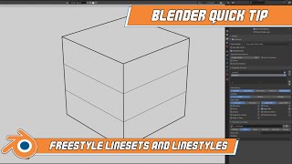 Quick Tip: Freestyle Linesets in Blender