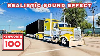 Kenworth W900 100th Anniversary Limited Edition - Realistic Sound Effect - American Truck Simulator