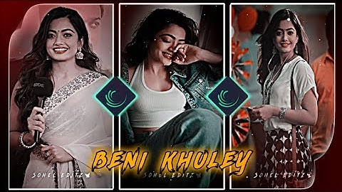(BENI KHULEY) 🥵💥👀 NEW TRENDING VIDEO ❣️ NEW ALIGHT MOTION PRESET || TREND XML || #xml #viral #new