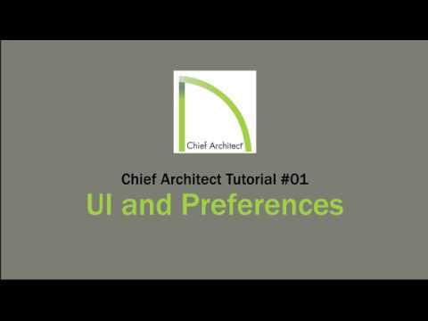 Chief Architect 1 - UI and Preferences