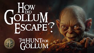 The Hunt For Gollum - Gollum’s Journey | Lord of the Rings Explained