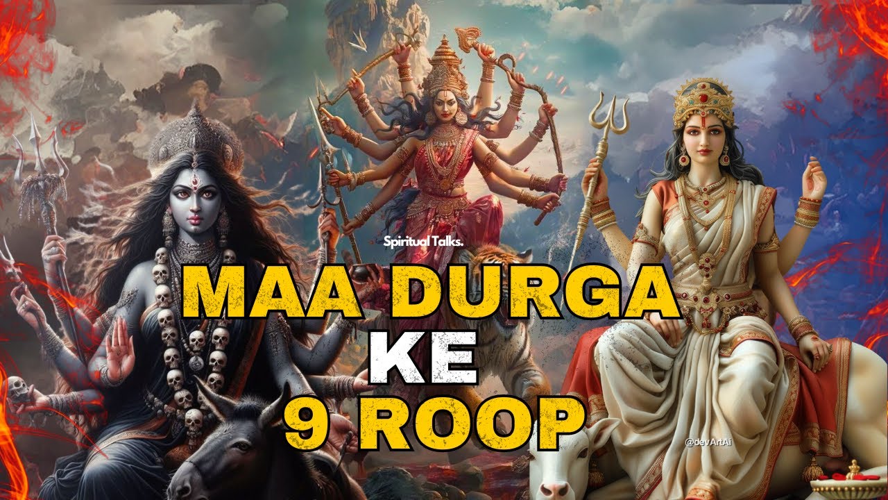 Maa Durga ke 9 Roop - Navratri Special
