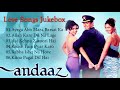 jukebox of love songs from Andaaz movie (2003)
